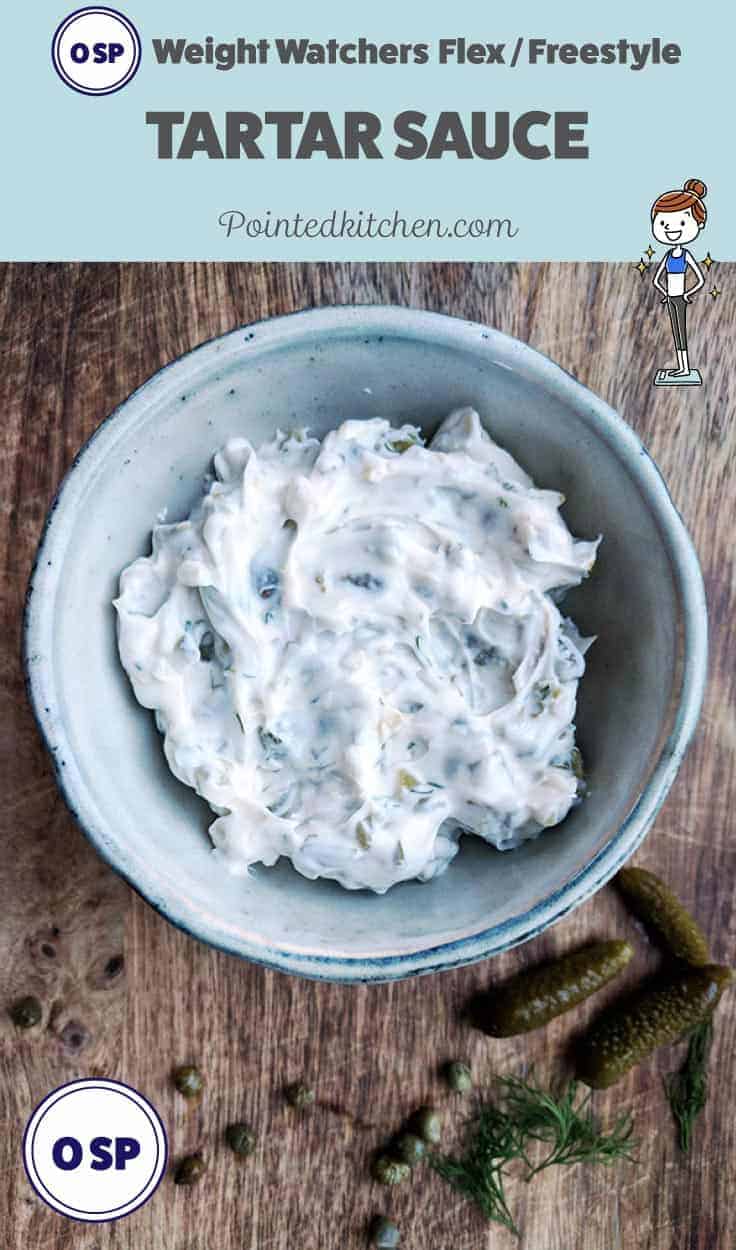 Zero Point Tartar Sauce Weight Watchers Pointed Kitchen
