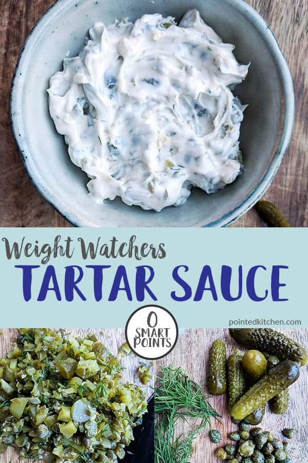 Zero Point Tartar Sauce Weight Watchers Pointed Kitchen