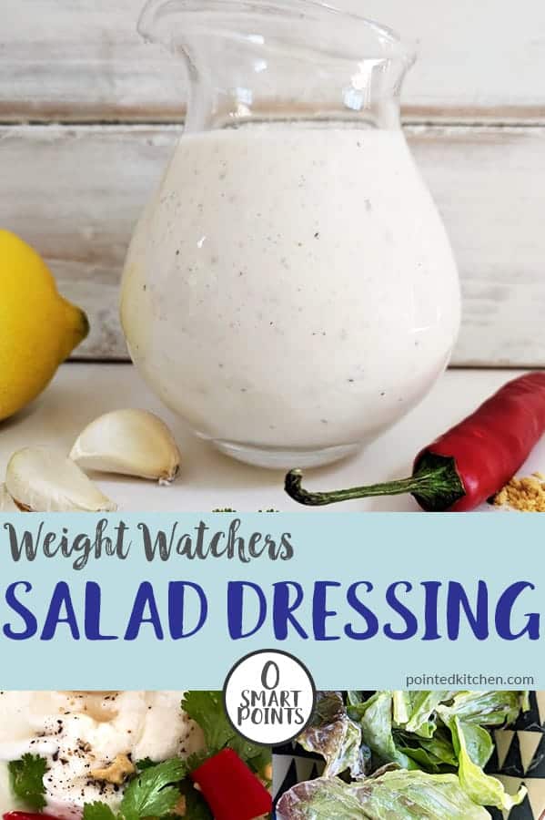 Zero Point Salad Dressing | Weight Watchers | Pointed Kitchen