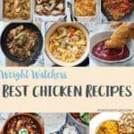 A photo collage of 10 Best Chicken Recipes for Weight Watchers