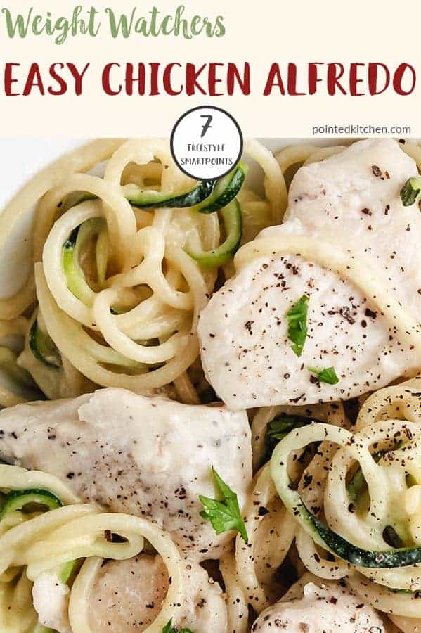 Chicken Alfredo | Weight Watchers | Pointed Kitchen