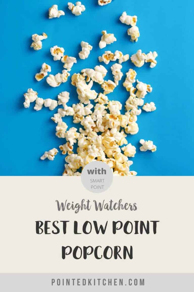 Best Low Point Popcorn Weight Watchers Pointed Kitchen