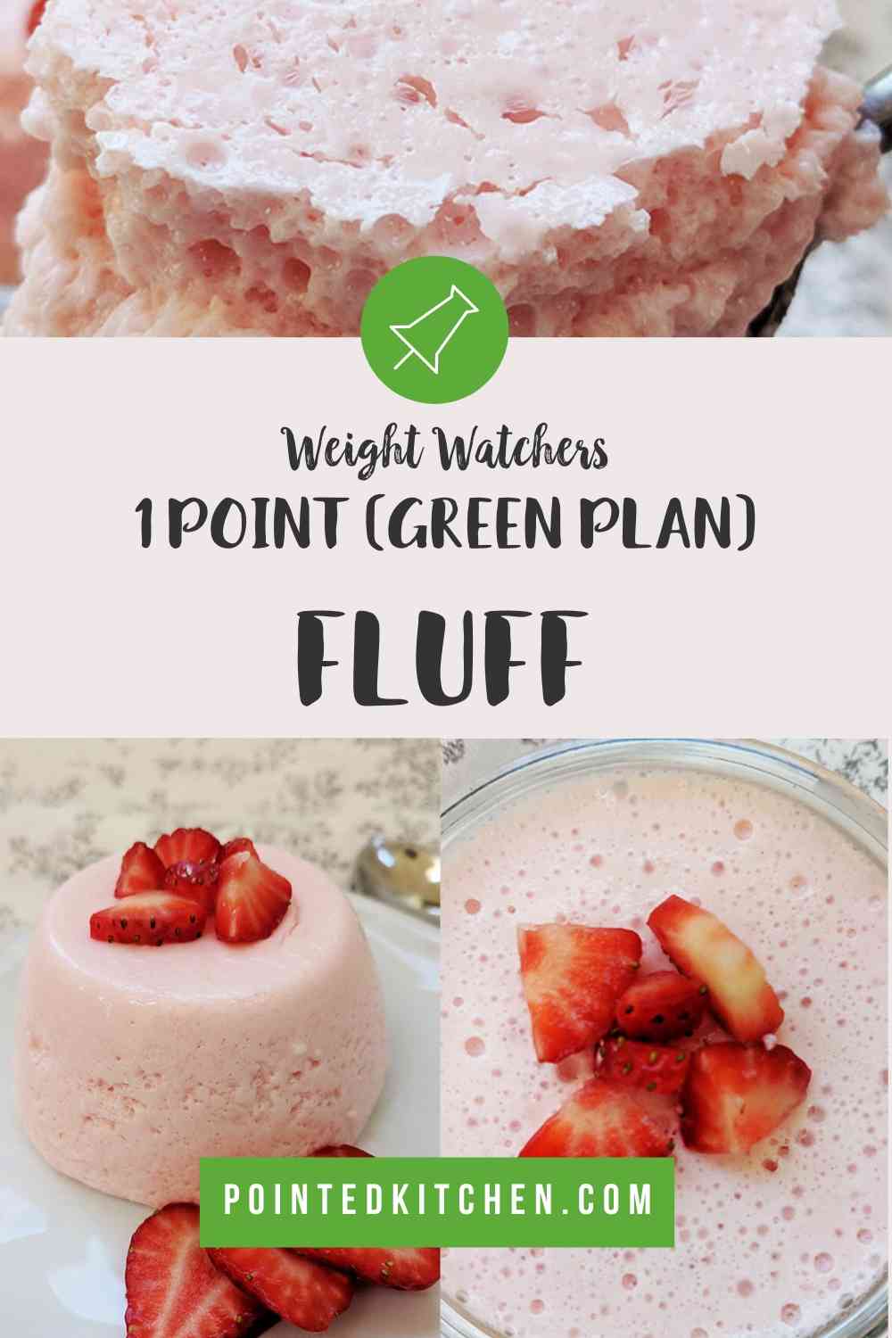 Fluff | Weight Watchers | Pointed Kitchen