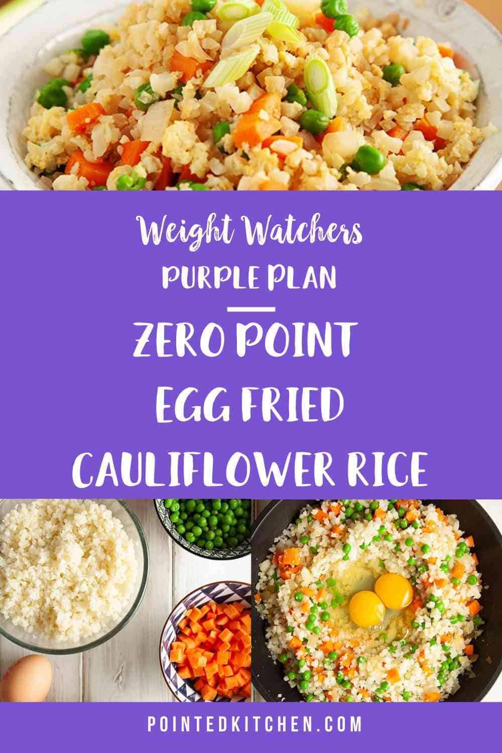 Zero Point Egg Fried Cauliflower Rice Weight Watchers Pointed Kitchen