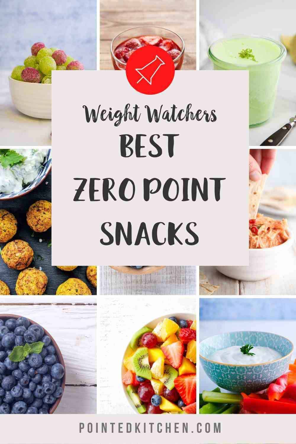 A collage of the Best Zero Point Snacks for anyone following the  Weight Watchers plans. 