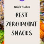 best zero point snacks ww 3
