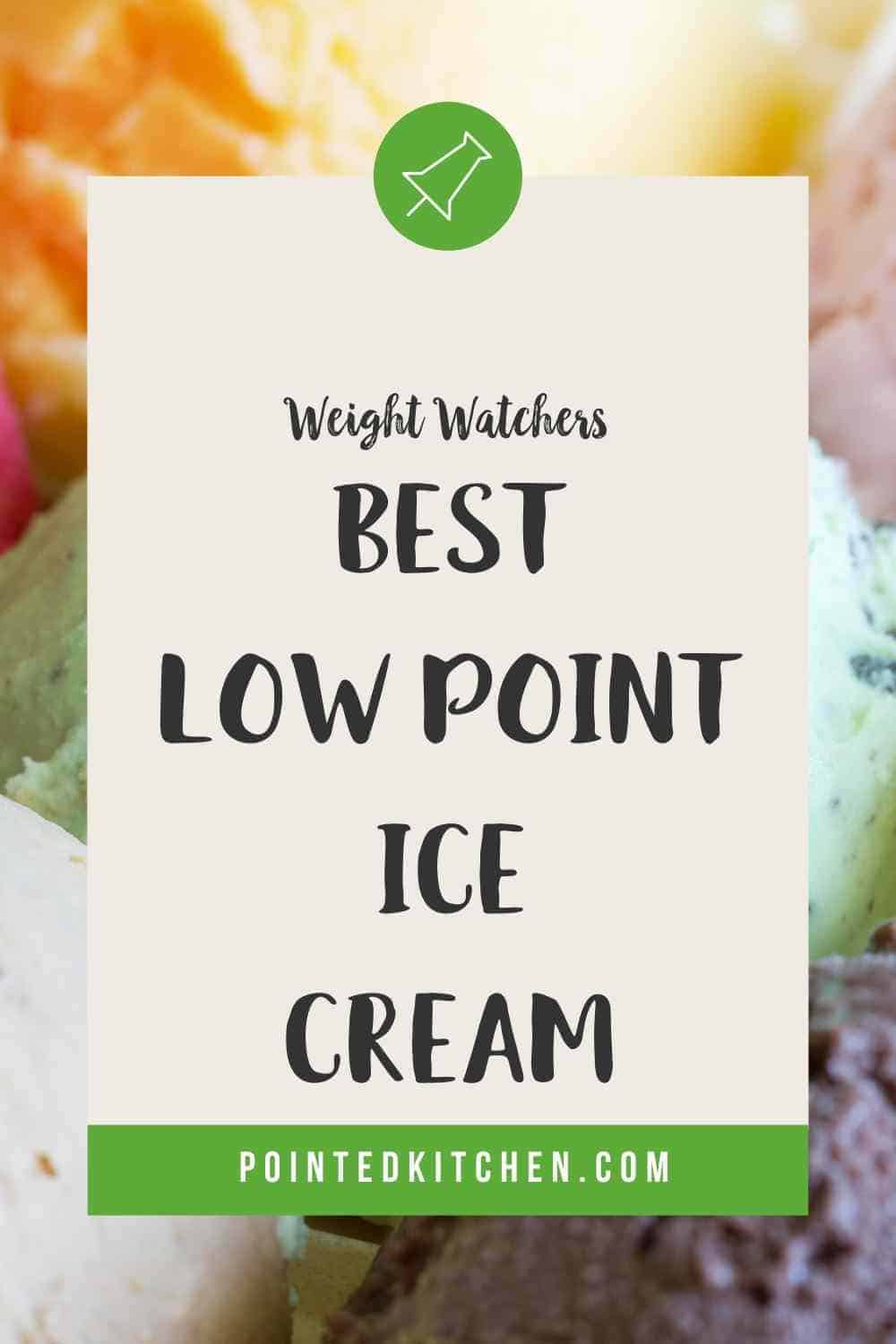 low-point-ice-creams-2019-weight-watchers-pointed-kitchen