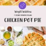 A collage of pictures of Chicken Pot Pie with text overlay stating 7 Points Purple plan