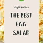 A bowl of Egg Salad with a text overlay 'The Best Egg Salad'