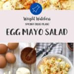 3 pictures of egg mayo salad with a text overlay "WW Egg Mayo Salad"