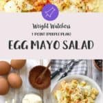 A collage of photos of egg mayo salad with text overlay 'WW Egg Mayo Salad'
