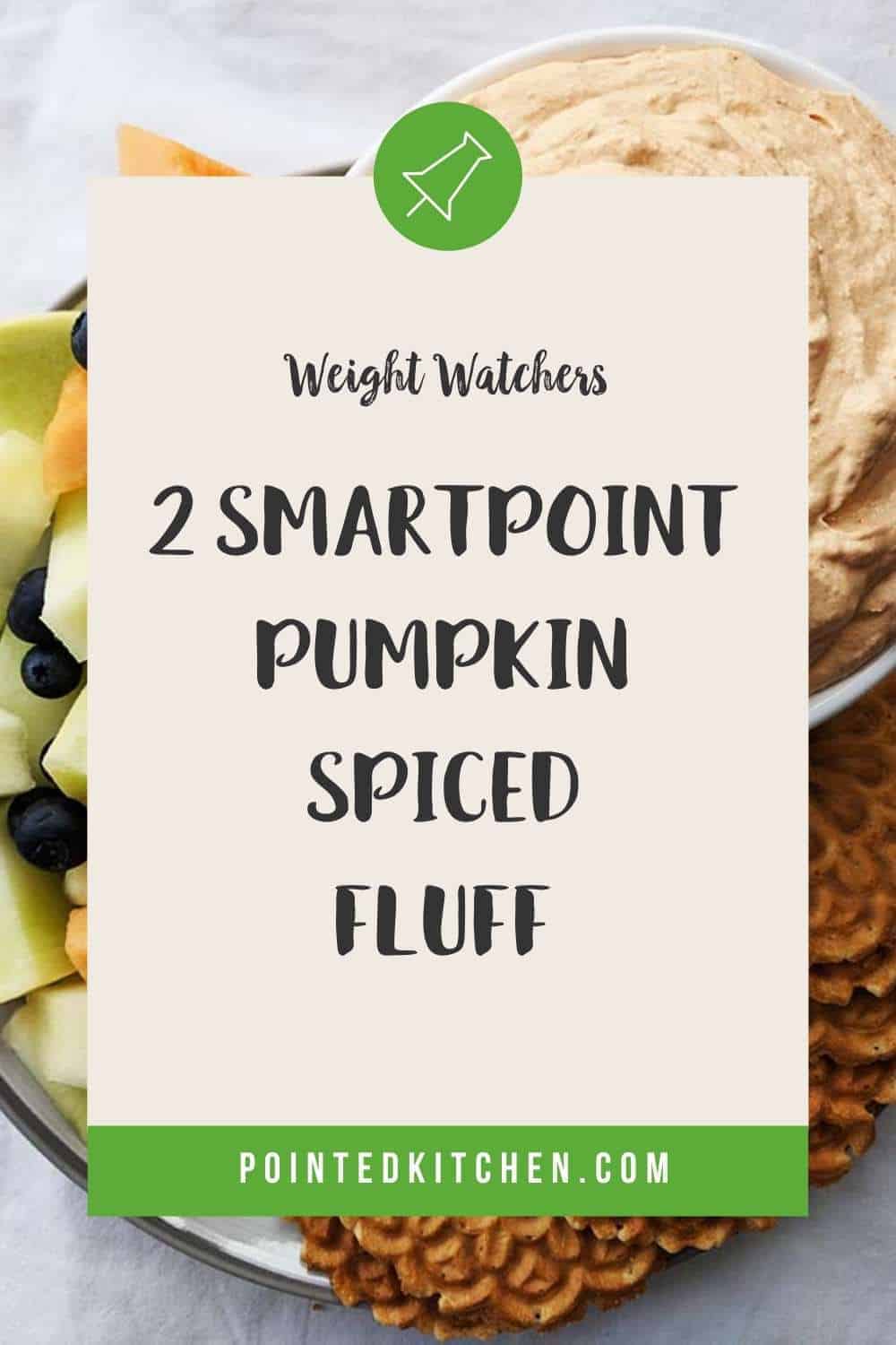 Pumpkin Fluff | Weight Watchers | Pointed Kitchen