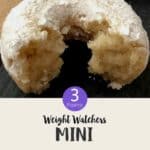 A half eaten donut with text overlay stating Weight Watchers Mini Donuts.
