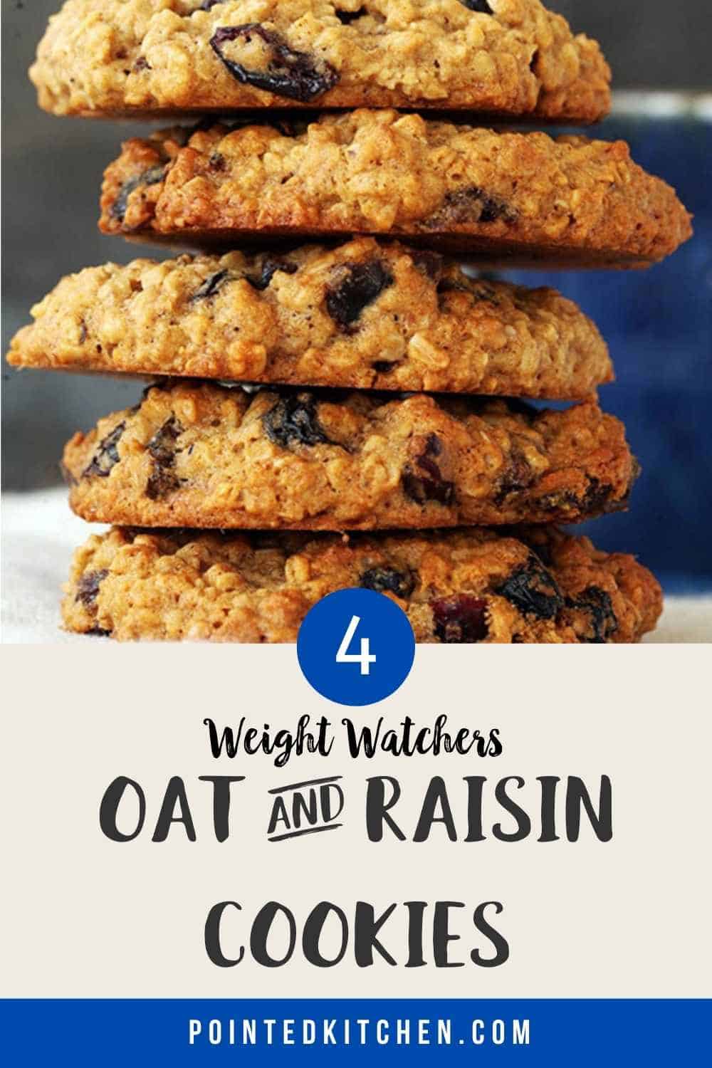 Oat Raisin Cookies Weight Watchers Pointed Kitchen