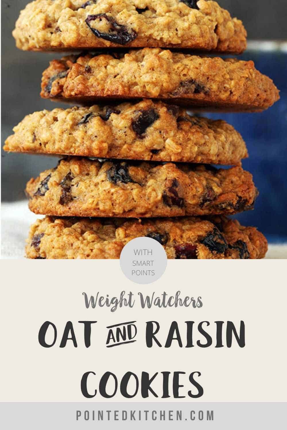 Oat Raisin Cookies Weight Watchers Pointed Kitchen