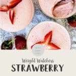 Three dishes of pink dessert with sliced strawberries on top with text overlay 'Weight Watchers Strawberry Fluff'.