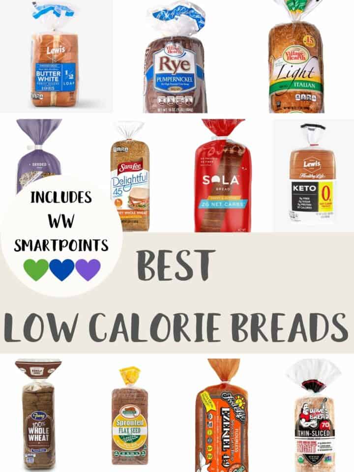 Photographs of packs of bread with text overlay stating Best Low Calorie Breads - includes WW SmartPoints.