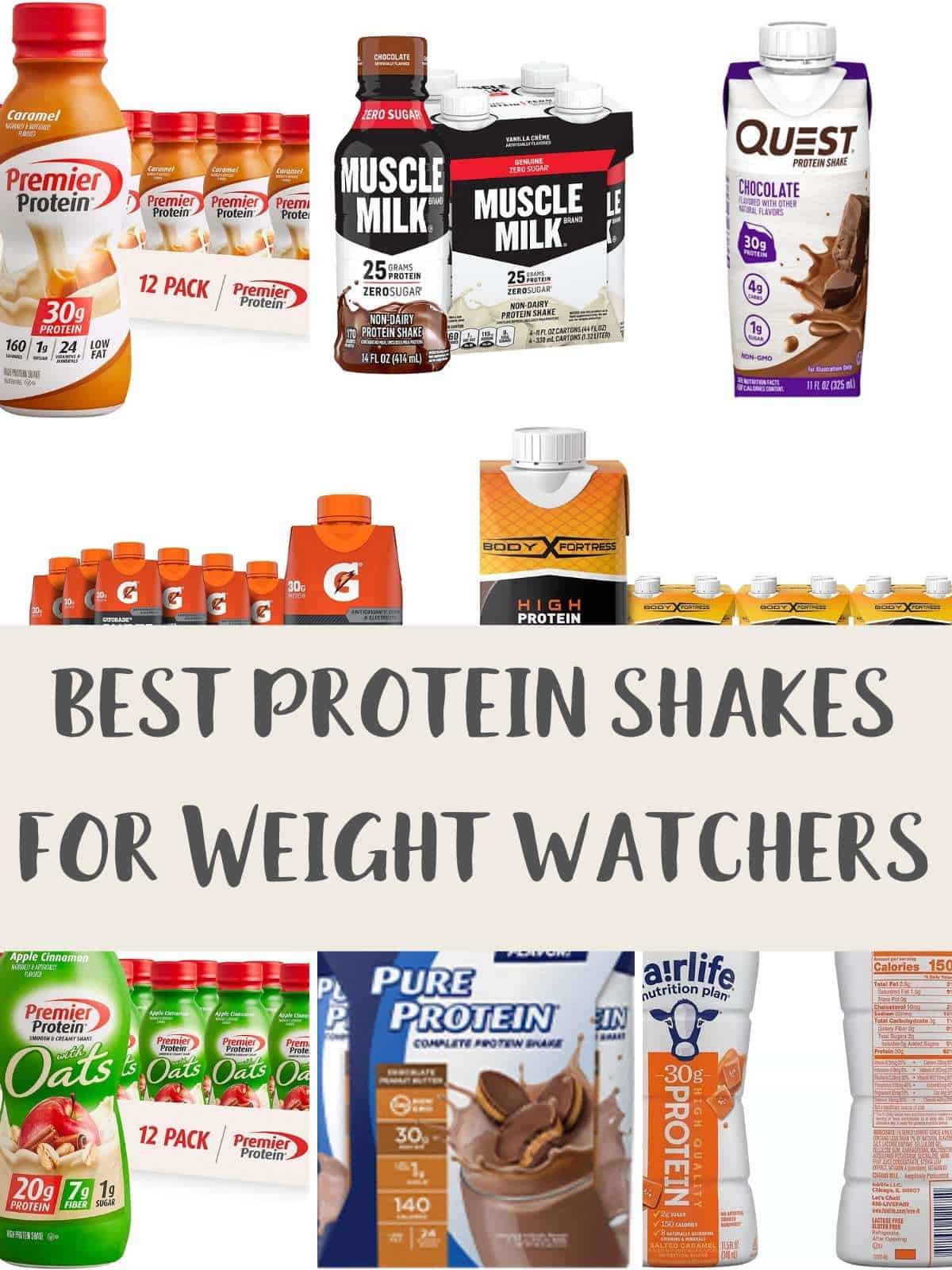 A selection of protein shakes with text overlay stating Best Protein Shakes for Weight Watchers.