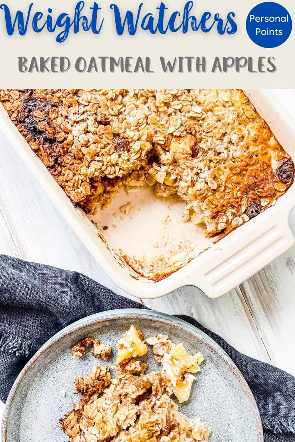 Baked Oatmeal with Apples | Weight Watchers | Pointed Kitchen