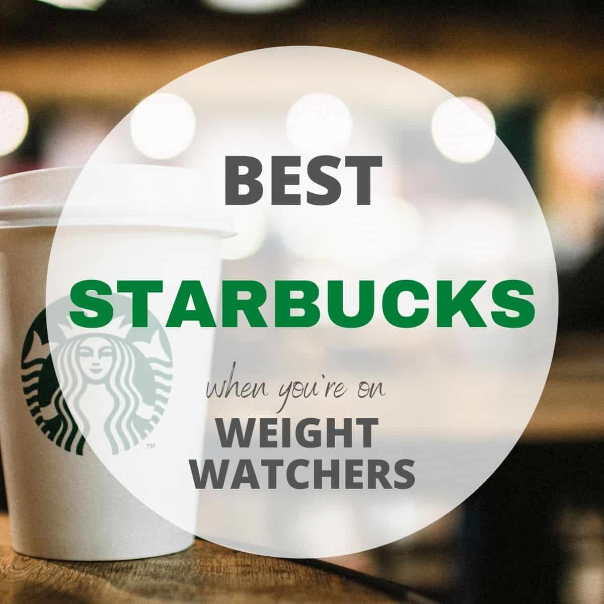 Starbucks for Weight Watchers Pointed Kitchen