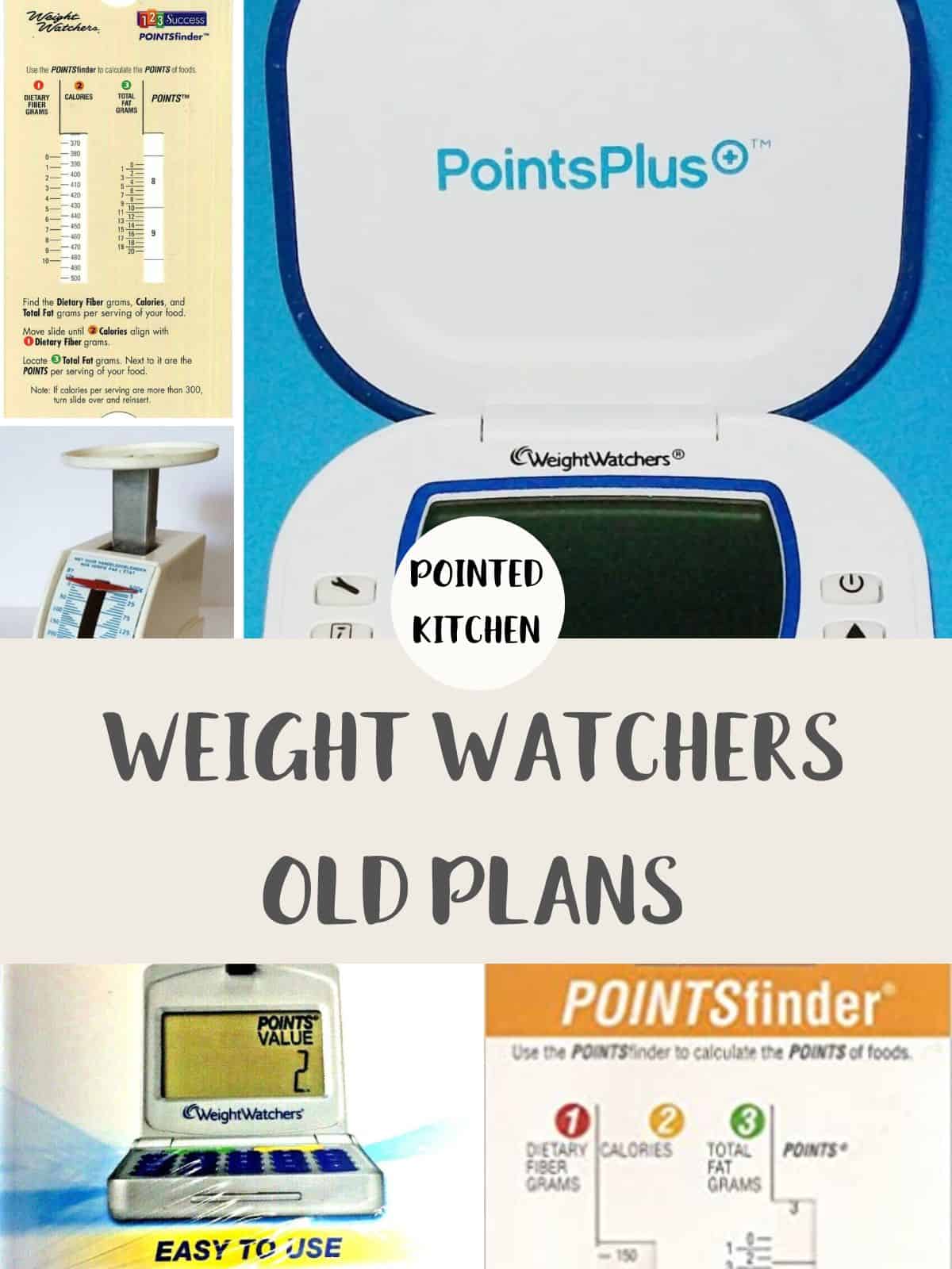 A collage of Weight Watchers merchandise with text overlay stating Weight Watchers Old Plans.